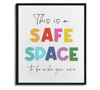 FQHIDMOMX Mental Health Inspirational Wall-Art This Is a Safe Space to Be Who You Are for Office Classroom(Framed,12x18inch(30x45cm))