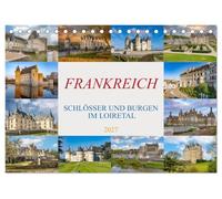 Frankreich - Schlösser und Burgen im Loiretal (Tischkalender 2027 DIN A5 quer), CALVENDO Monatskalender: Die schönsten Schlösser der Loire, ein Jahr voller beeindruckender Ansichten aus Frankreich.