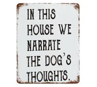 Funny Dog Thoughts Metal Sign We Narrate The Dogs Thoughts Tin Wall-Art For Dog Lovers Home Office 8 X 12 in