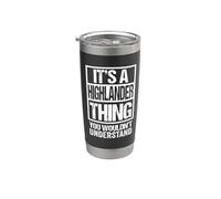 Funny Highlander Quote It's A Highlander Thing Cat Lover Vaso térmico de acero inoxidable de doble pared