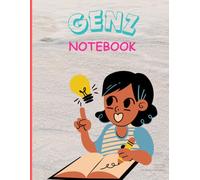 Gen Z Student Notebook: Wide Ruled | 120 Pages | Journal for School, College, Notes & Writing
