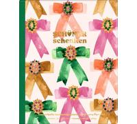 Geschenkpapier-Buch - Schöner Schenken: Zauberhafte Geschenkpapiere - Schöner Schenken