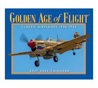 Gladstone Media Golden Age of Flight - Calendario de escritorio 2027 - Arte e historia de la aviación vintage, calendario diario de escritorio, 6 x 5 pulgadas, regalo