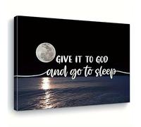 GLWDMH 1 lienzo inspirador de 60 x 80 cm, con texto en inglés "Give it to God and Go to Sleep", póster e impresiones artísticas, imagen de pared para sala de estar, dormitorio, comedor y oficina (sin