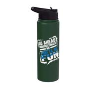 Go Ahead Underestimate Me That'll Be Fun Summer Gift Stainless Steel Insulated Water Bottle