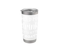 gracioso Sostén mi bebida, tengo que acariciar a esta cabra Vaso térmico de acero inoxidable de doble pared
