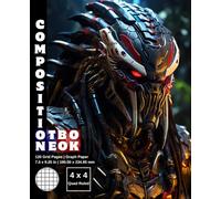 Graph Paper Composition Notebook Quad Ruled 4x4: 120 White Paper Grid Pages Gray 4 Squares per Inch 60 Sheets for School College Student Teacher Class ... Size 7.5”x9.25” Alien Predator Warrior 23.