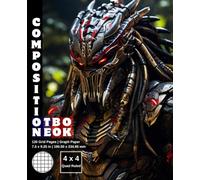 Graph Paper Composition Notebook Quad Ruled 4x4: 120 White Paper Grid Pages Gray 4 Squares per Inch 60 Sheets for School College Student Teacher Class ... Size 7.5”x9.25” Alien Predator Warrior 19.