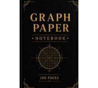 Graph Paper Notebook: Grid Paper Journal for Students, Math, Engineering and Everyday Notes: 100 Pages | 6 x 9 Inches | Premium Squared Grid Paper for Sketching, Calculations, Planning and Note Taking