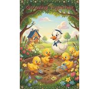 Growing Together: Cute baby duck journal wide ruled from mom. In the heart of a sun-drenched valley, Mama Duck, in her jaunty sailor suit,