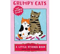 Grumpy Cats and Other Stuff: A Little Sticker Book