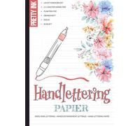 Handlettering Papier - Übungsheft: 60 Blatt, A4, liniert im 1:1:1 Verhältnis und 5 mm Punktraster, 2 verschiedene Lineaturen für Lettering, Moderne Kalligraphie und Schönschrift