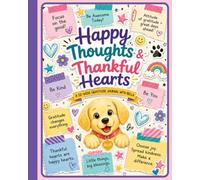 Happy Thoughts & Thankful Hearts: A 52-Week Gratitude Journal with Bella (Sticky Note Cover)