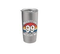 He Left The 99 To Rescue Me Vaso térmico de acero inoxidable de doble pared