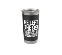 He Left The 99 To Rescue Me Vaso térmico de acero inoxidable de doble pared