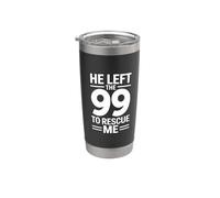 He Left The 99 To Rescue Me Vaso térmico de acero inoxidable de doble pared