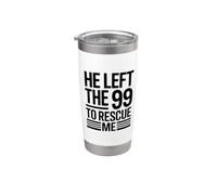 He Left The 99 To Rescue Me Vaso térmico de acero inoxidable de doble pared