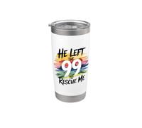 He Left The 99 To Rescue Me Vaso térmico de acero inoxidable de doble pared