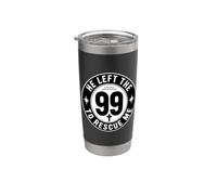 He Left The 99 To Rescue Me Vaso térmico de acero inoxidable de doble pared