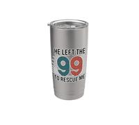 He Left The 99 To Rescue Me Vaso térmico de acero inoxidable de doble pared