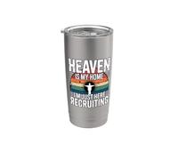 Heaven Is My Home I'm Just Here Recruiting Vaso térmico de acero inoxidable de doble pared