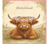 Highland Cow Sketchbook: 8.5" x 8.5" Square Aesthetic Blank Drawing Pad, 100 Pages , Notebook for Drawing, Sketching, Doodling, and Journaling (Rustic Coo Cover)