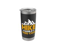 Hike While You Can Hiking Hiker Adventure Nature Outdoor Vaso térmico de acero inoxidable de doble pared