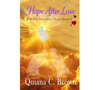 Hope After Loss: A 30-Day Interactive Prayer Journal For Families Healing After Baby Loss