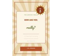 How Are You, Really?: An Analog Health & Wellbeing Journal for People Who Are Done Being a Data Point