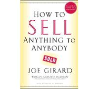 How to Sell Anything to Anybody