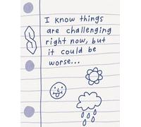 Humor Us Greeting Cards: Encouragement - I Know Things Are Challenging Right Now(Pack of 6)