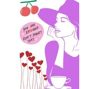 I Am Enough: A Beautiful Journal for Self-Love, Daily Reflection, Personal Growth, Confidence Building, and Mindful Writing