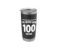 I Don't Know How To Act My Age 100 Cumpleaños Divertido Vaso térmico de acero inoxidable de doble pared