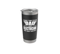 I Have Two Titles Dad And Electrician Funny Father Vaso térmico de acero inoxidable de doble pared