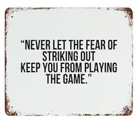 IDGTTLDF Motivational Coach Gift Never Let Fear Of Striking Out Stop You Vintage Metal Tin Sign for Office Gym Wall 8 X 12 in