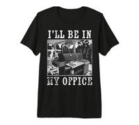 I'Ll Be In My Office BBQ Grill Pit Master Smoker Barbacoa Camiseta Premium