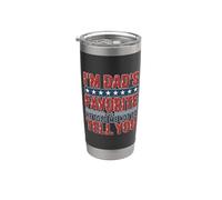 I'm Dad's Favorite He Told Me Not To Tell You Vaso térmico de acero inoxidable de doble pared