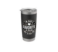 I'm Dad's Favorite He Told Me Not To Tell You Vaso térmico de acero inoxidable de doble pared