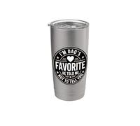 I'm Dad's Favorite He Told Me Not To Tell You Vaso térmico de acero inoxidable de doble pared