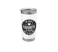 I'm Dad's Favorite He Told Me Not To Tell You Vaso térmico de acero inoxidable de doble pared