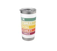 I'm Stanley Doing Stanley Things - Cita personalizada divertida Vaso térmico de acero inoxidable de doble pared