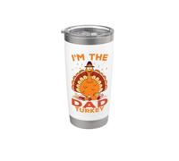 I'm The Dad Turkey Family Matching Thanksgiving Vaso térmico de acero inoxidable de doble pared