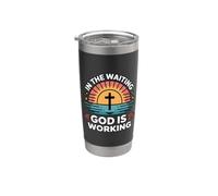 In The Waiting God Is Working Vaso térmico de acero inoxidable de doble pared