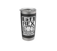 It's A Rex Thing You Wouldn't Understand - First Name Vaso térmico de acero inoxidable de doble pared