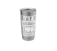 It's A Saudi Arabian Thing You Wouldn't Understand Arabia Vaso térmico de acero inoxidable de doble pared