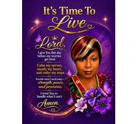 It's Time To Live: Daily Prayer & Reflection Journal