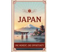 Japan Travel Journal: A Daily Record for Your Japan Adventures | 120 Pages for Reflections