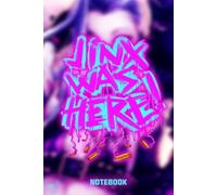 JINX WAS HERE Graffiti Neon Arcane Theme Comic Style Notebook: Street Art Style Notebook For Teens (6 x 9 inches) Blank Lined Notebook Journal- 120 Pages