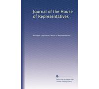 Journal of the House of Representatives: Volume 36