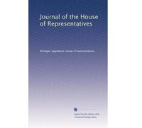 Journal of the House of Representatives: Volume 73